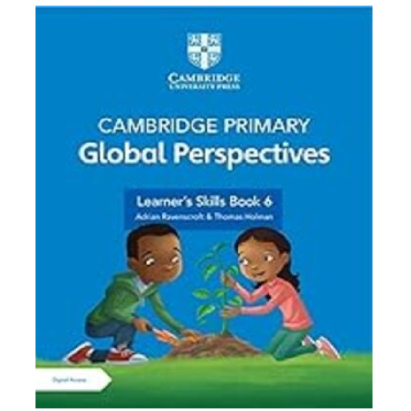 Cambridge Primary Global Perspectives Stage 6 - Learners Skills Book with Digital Access 1 Year