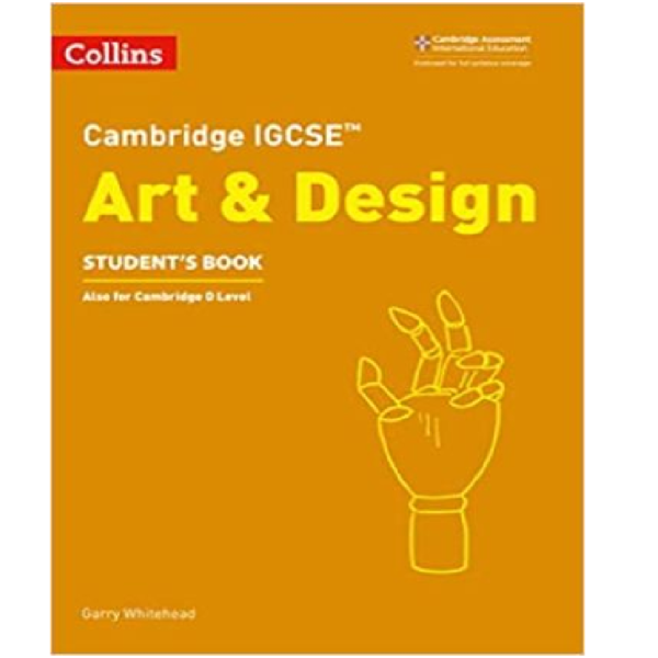 Collins Cambridge IGCSE Art and Design Students Book