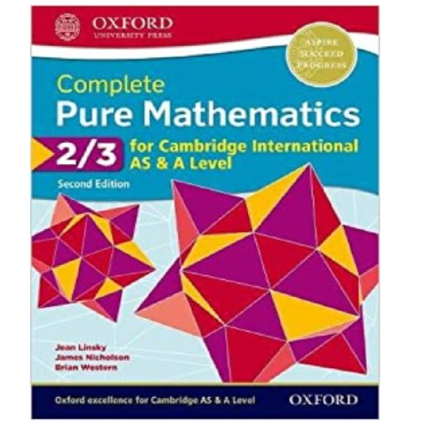 Complete Pure Mathematics 2 and 3 for Cambridge International As and A Level 2nd Edition