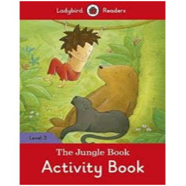 Ladybird Readers Level 3 - The Jungle Book Activity Book