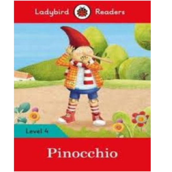 Ladybird Readers Level 4 - Pinocchio