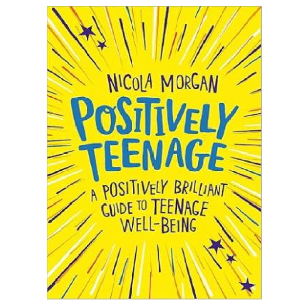 Positively Teenage - Great well-being for young people