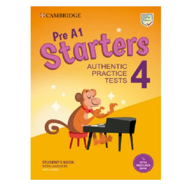 Pre A1 Starters 4 Students Book with Answers with Audio with Resource Bank :