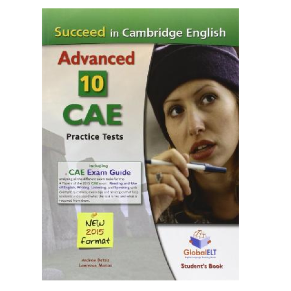 Succeed in Cambridge English - Advanced 10 CAE Practice Tests - Students Book - 2nd Edition